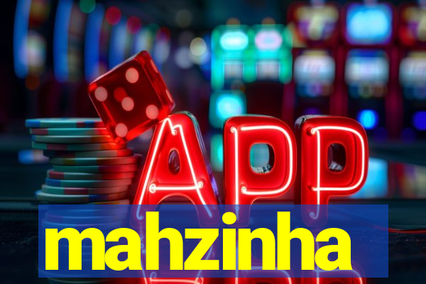 mahzinha