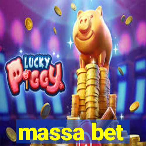 massa bet