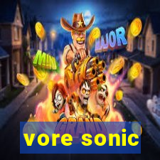 vore sonic