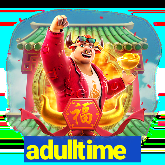 adulltime