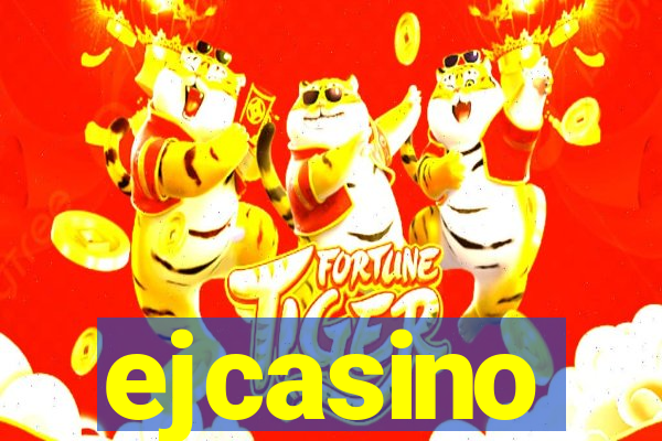 ejcasino
