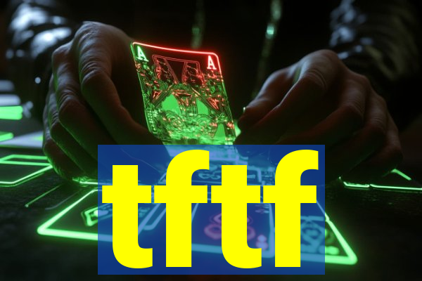 tftf